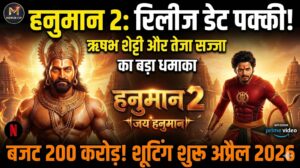 Hanuman 2 Movies Update